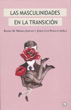 portada Las Masculinidades en la Transición (in Spanish)