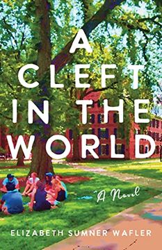 portada A Cleft in the World: A Novel (en Inglés)