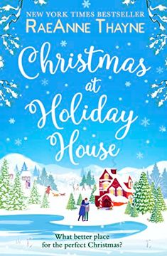 portada Christmas at Holiday House: A Heartwarming, Tender, Funny and Emotional Story. The Perfect Christmas Romance for Fans of Lindsey Kelk and Holly Martin (en Inglés)