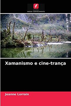 portada Xamanismo e Cine-Trança (en Portugués)