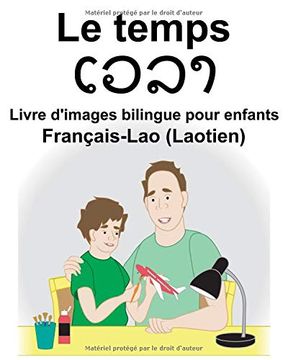 portada Français-Lao (Laotien) le Temps Livre D'images Bilingue Pour Enfants (en Francés)