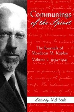 portada Communings of the Spirit: The Journals of Mordecai M. Kaplan, Volume 2: 1934-1941