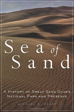 portada Sea of Sand: A History of Great Sand Dunes National Park and Preserve (Public Lands History)