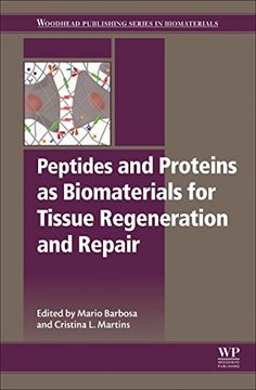 portada Peptides and Proteins as Biomaterials for Tissue Regeneration and Repair (en Inglés)
