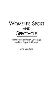 portada Women's Sport and Spectacle: Gendered Television Coverage and the Olympic Games (en Inglés)