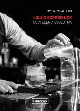 portada Liquid Experience - Coctelería Evolutiva