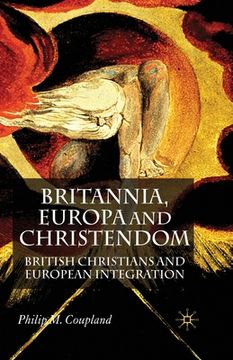 portada Britannia, Europa and Christendom: British Christians and European Integration