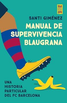 portada Manual de Supervivencia Blaugrana