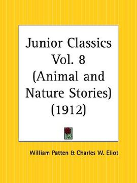 portada animal and nature stories: junior classics part 8 (en Inglés)