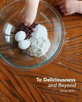 portada To Deliciousness and Beyond (en Inglés)