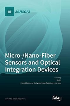 portada Micro-/Nano-Fiber Sensors and Optical Integration Devices (en Inglés)