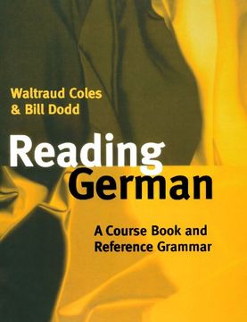 portada Reading German: A Course Book and Reference Grammar (en Inglés)