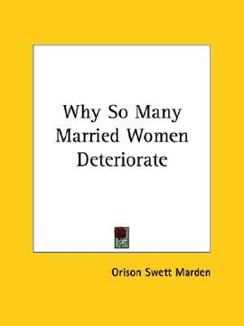 portada why so many married women deteriorate (en Inglés)
