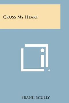 portada Cross My Heart (en Inglés)