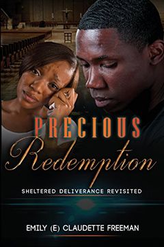 portada Precious Redemption: Sheltered Deliverance Revisited (en Inglés)
