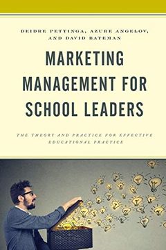 portada Marketing Management for School Leaders: The Theory and Practice for Effective Educational Practice (en Inglés)
