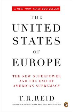 portada The United States of Europe: The new Superpower and the end of American Supremacy (en Inglés)