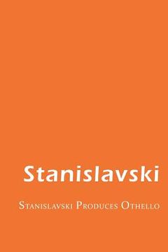 portada Stanislavski Produces Othello (en Inglés)