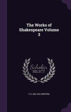 portada The Works of Shakespeare Volume 3