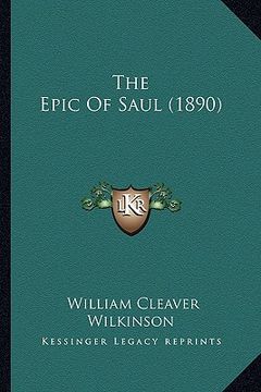 portada the epic of saul (1890) (en Inglés)