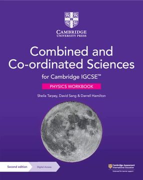 portada Cambridge Igcse™ Combined and Co-Ordinated Sciences Physics Workbook With Digital Access (2 Years) (Cambridge International Igcse) (in English)
