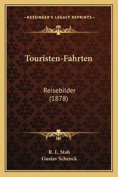 portada Touristen-Fahrten: Reisebilder (1878) (in German)