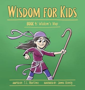 portada Wisdom for Kids: Book 4: Wisdom's Map (in English)