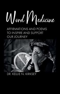 portada Word Medicine: Affirmations and Poems to Inspire and Support our Journey (en Inglés)