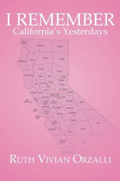 portada I Remember California's Yesterdays (en Inglés)