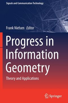 portada Progress in Information Geometry: Theory and Applications (en Inglés)