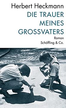 portada Die Trauer Meines Großvaters: Roman (en Alemán)