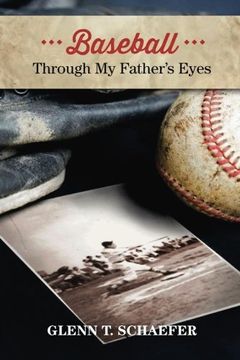 portada Baseball Through My Father's Eyes