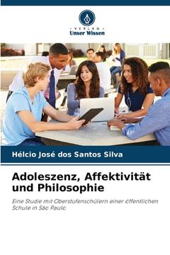 portada Adoleszenz, Affektivität und Philosophie (en Alemán)