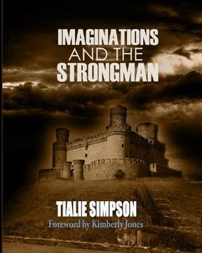 portada Imaginations and the Strongman: Revised B&w Edition (en Inglés)