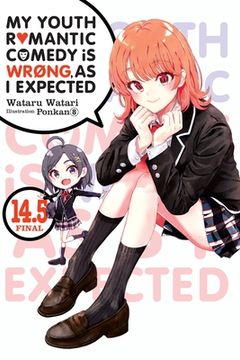 portada My Youth Romantic Comedy is Wrong, as i Expected, Vol. 14. 5 (Light Novel) 