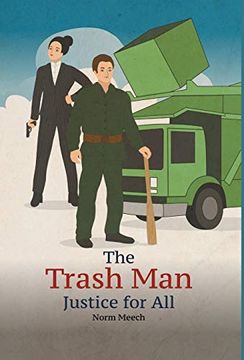 portada The Trash man Justice for all (in English)