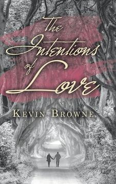 portada The Intentions of Love (en Inglés)