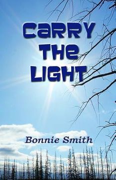 portada Carry the Light: A glimpse into the Paranormal (en Inglés)