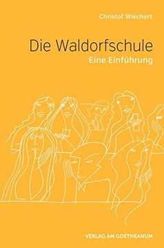 portada Die Waldorfschule: Eine Einführung (en Alemán)