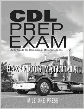 portada CDL Prep Exam: HAZARDOUS MATERIALS Endorsement (en Inglés)