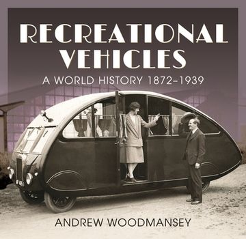 portada Recreational Vehicles: A World History 1872-1939