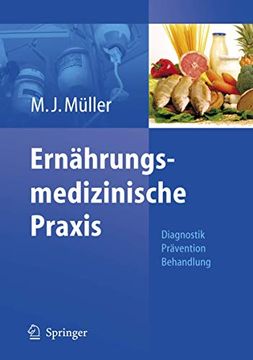 portada Ernährungsmedizinische Praxis: Methoden - Prävention - Behandlung (en Alemán)
