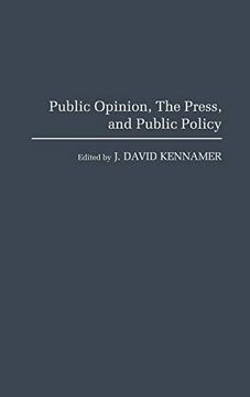 portada Public Opinion, the Press, and Public Policy (en Inglés)