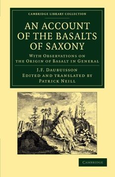 portada An Account of the Basalts of Saxony: With Observations on the Origin of Basalt in General (Cambridge Library Collection - Earth Science) (en Inglés)