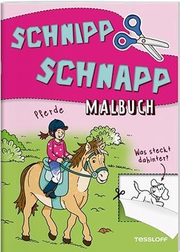 portada Schnipp Schnapp Malbuch. Pferde. Was Steckt Dahinter? (en Alemán)
