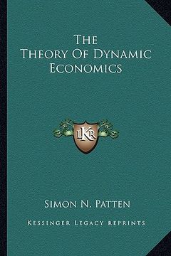 portada the theory of dynamic economics (en Inglés)
