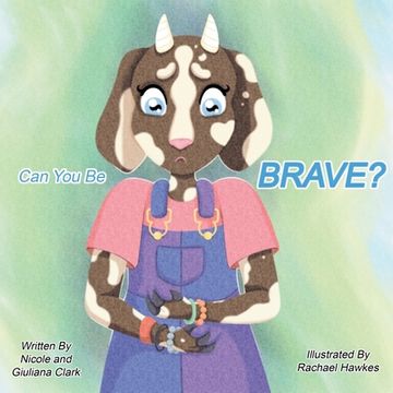 portada Can You Be Brave? (in English)