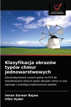 portada Klasyfikacja obrazów typów chmur jednowarstwowych (en Polaco)