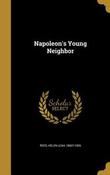 portada Napoleon's Young Neighbor