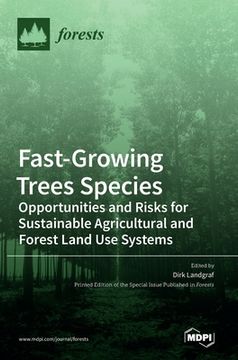 portada Fast-Growing Trees Species: Opportunities and Risks for Sustainable Agricultural and Forest Land Use Systems (in English)